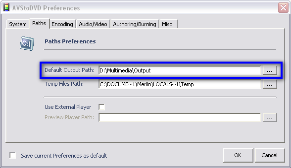 AVStoDVD Default Output folder