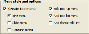 A checkbox list of the desired menus to be generated.